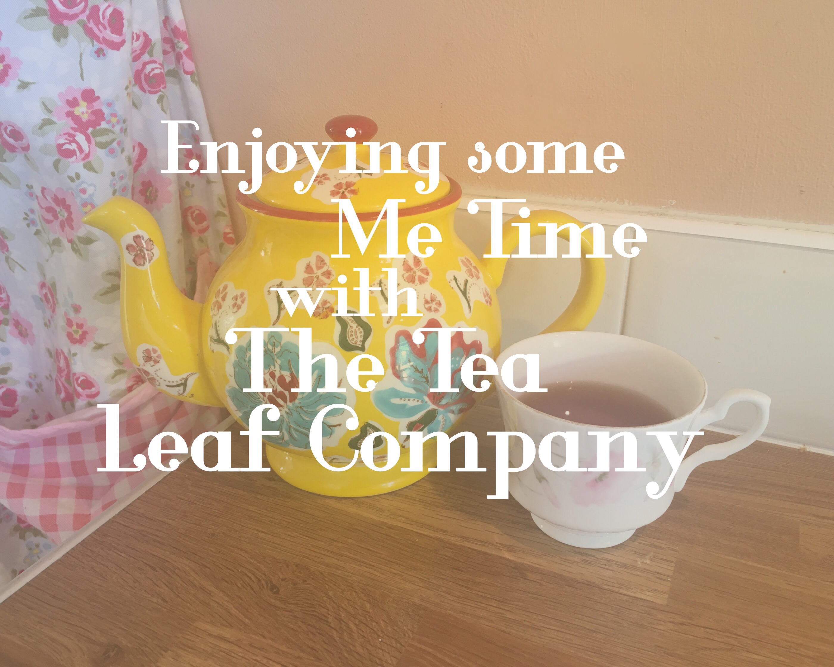Enjoying some ‘Me Time’ with the Help of The Tea Leaf Company All